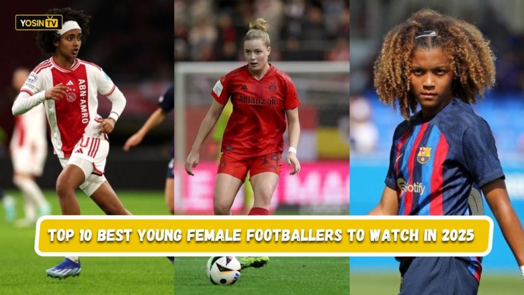 Best Young Female Footballers to Watch in 2025