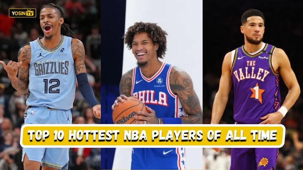 Hottest NBA Players