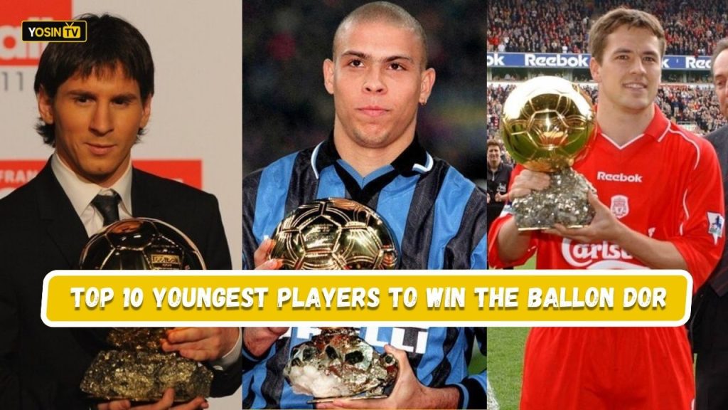 Youngest Players to Win the Ballon dOr